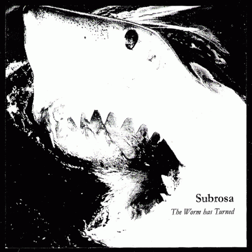 SubRosa : The Worm Has Turned